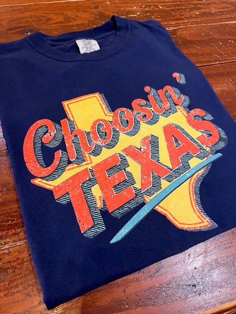 Choosin Texas Tshirt - KC Outfitter