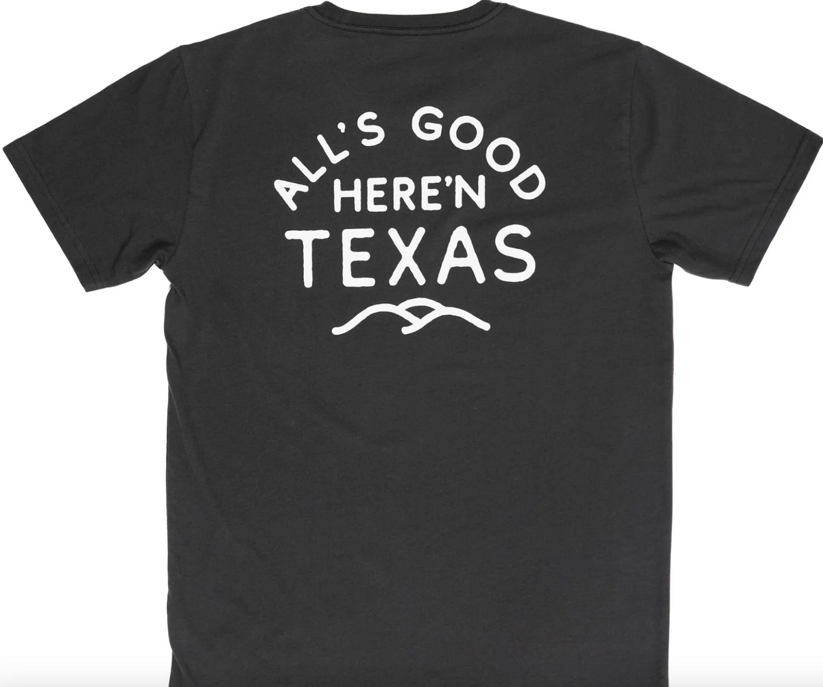 Alls Good Here'n Texas black Tshirt