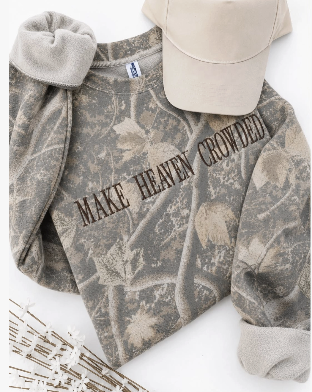 Make Heaven Crowded Sweatshirt