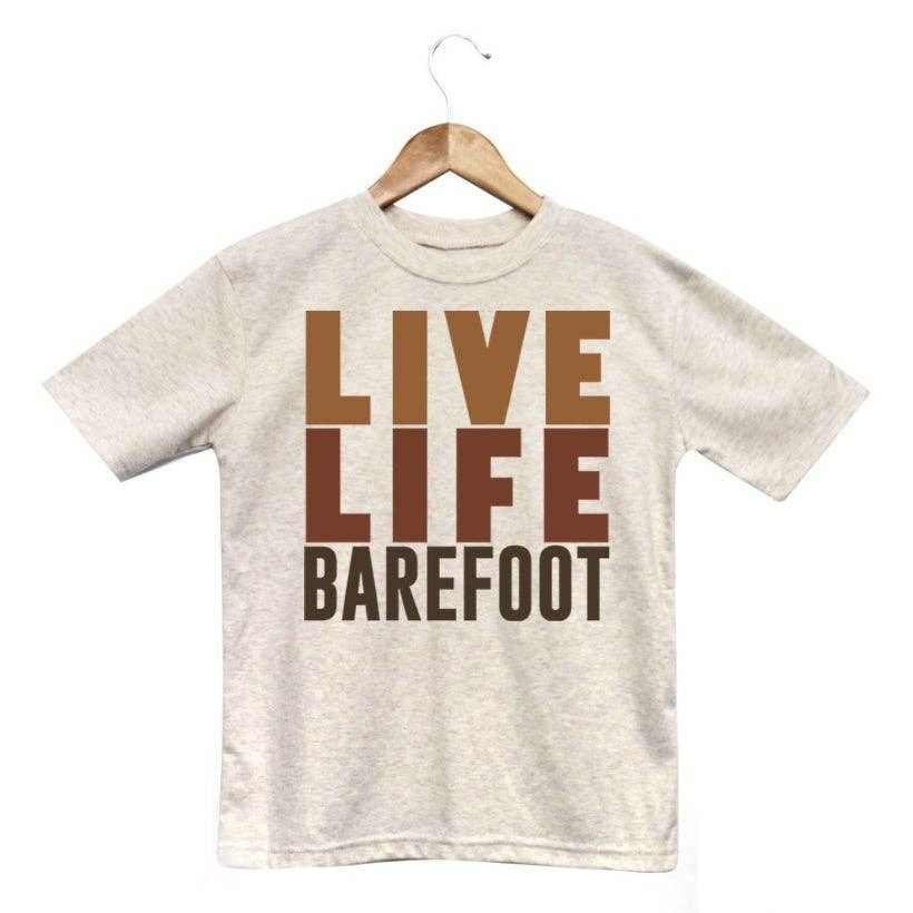 Barefoot Baby - "Live Life Barefoot" Toddler T-shirt