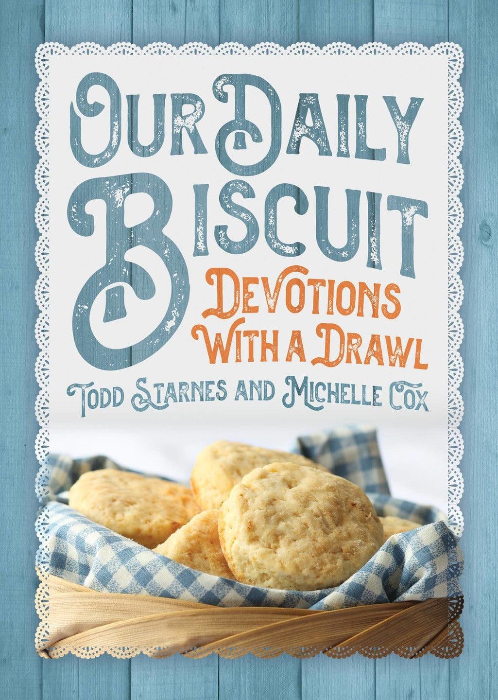 Our Daily Biscuit - KC Outfitter
