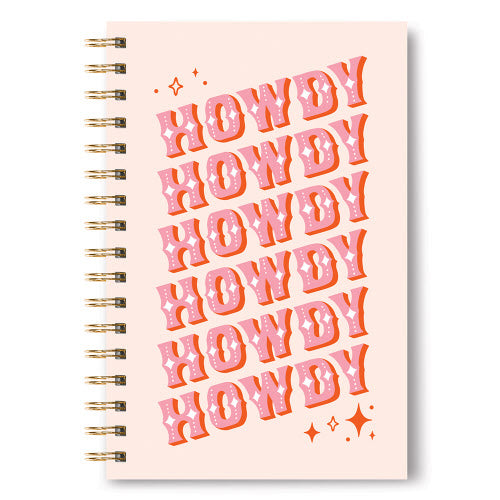 Spiral Notebook - Howdy!